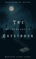 Gravekeeper's Guestbook 1