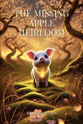 bokomslag Missing Apple Heirloom