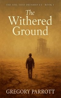 bokomslag Withered Ground