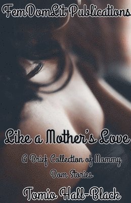 Like a Mother's Love 1