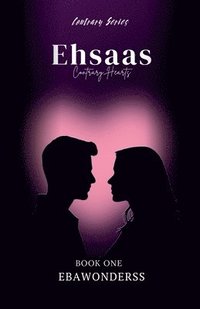 bokomslag Ehsaas - Contrary Hearts