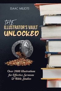 bokomslag The Illustrator's Vault Unlocked