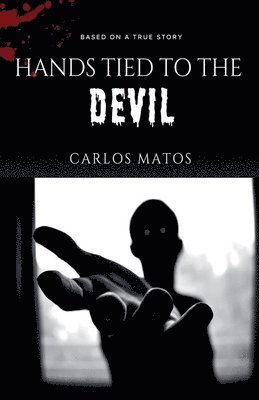 Hands Tied to the Devil 1