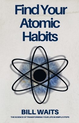 bokomslag Find Your Atomic Habits