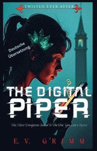 bokomslag The Digital Piper