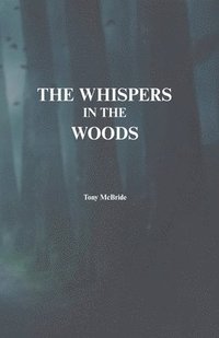 bokomslag Whispers in the Woods
