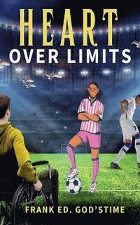 bokomslag Heart Over Limits