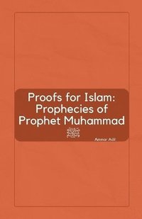 bokomslag Proofs for Islam