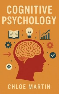 bokomslag Cognitive Psychology