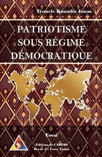 bokomslag Patriotisme Sous Régime Démocratique
