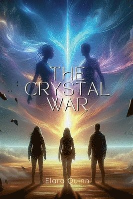 The Crystal War 1