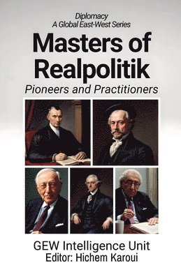 bokomslag Masters of Realpolitik