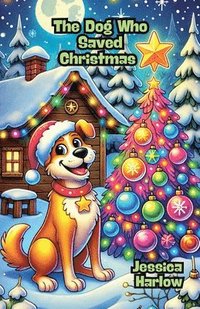bokomslag Dog Who Saved Christmas