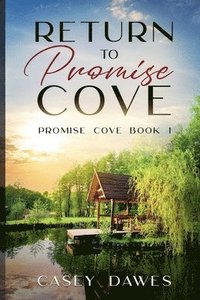 bokomslag Return to Promise Cove