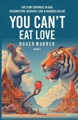 Roger Warner - You Can't Eat Love, Häftad
