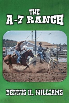 The A-7 Ranch 1