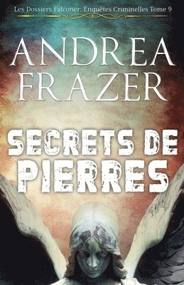 Andrea Frazer - Secrets de Pierres, Häftad
