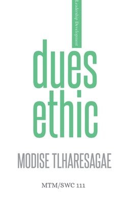 Dues Ethic 1