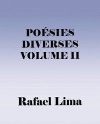 bokomslag Poésies Diverses Volume II