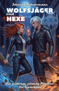 bokomslag Wolfsjäger und Hexe