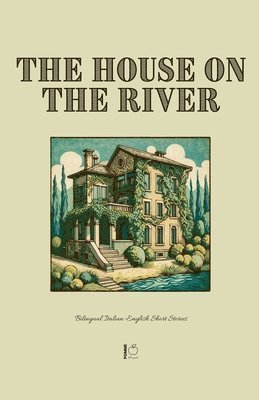 The House on the River 1