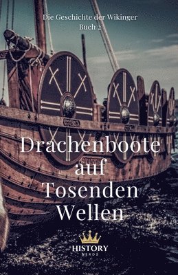 bokomslag Drachenboote auf Tosenden Wellen