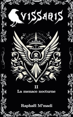 bokomslag Vissaris II- La menace nocturne