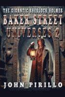 bokomslag Gigantic Sherlock Holmes Baker Street Universes 2