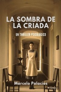 bokomslag La Sombra de la Criada