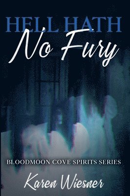 Hell Hath No Fury 1