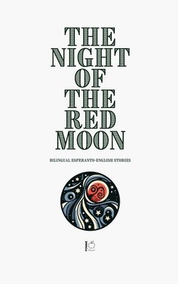 bokomslag Night of the Red Moon