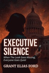 bokomslag Executive Silence