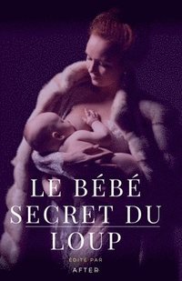 bokomslag Le bb secret du loup