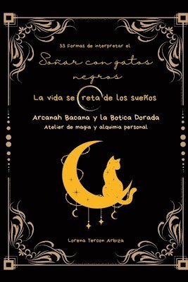 bokomslag 33 Formas de interpretar el soñar con gatos - La vida secreta de los sueños