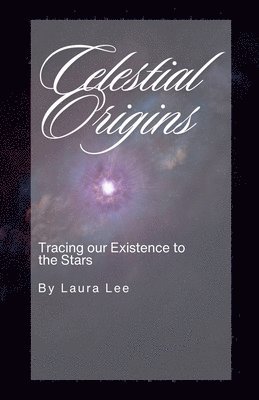 bokomslag Celestial Origins