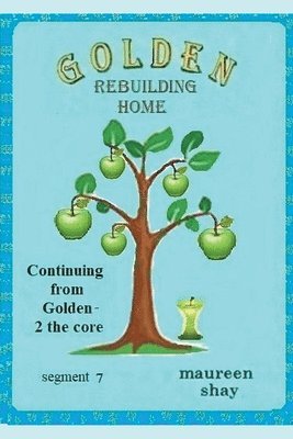 Golden - Rebuilding Home 1