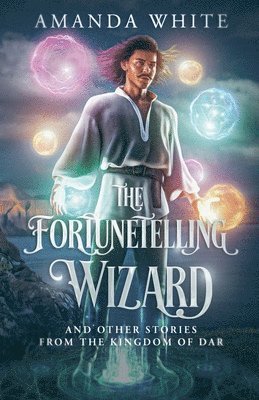 Amanda White - Fortunetelling Wizard, Häftad