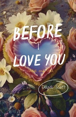 Before I Love You 1
