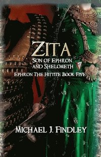 bokomslag Zita Son of Ephron and Shelometh