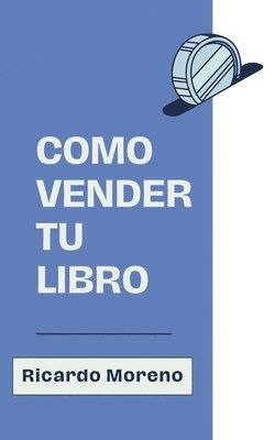 bokomslag Como Vender tu Libro