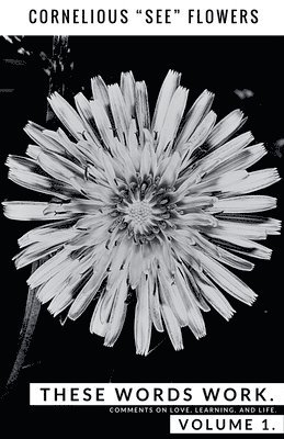 bokomslag These Words Work. Vol 1.