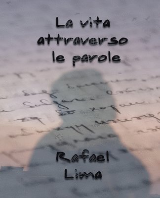 La Vita Attraverso le Parole 1