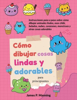 Cómo dibujar cosas lindas y adorables para principiantes 1