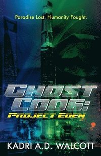 bokomslag Ghost Code: Project Eden