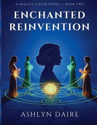 bokomslag Enchanted Reinvention