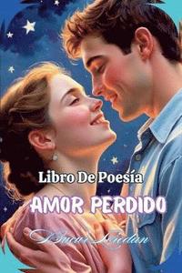 bokomslag Libro De poesía Amor perdido