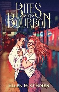 bokomslag Bites on Bourbon