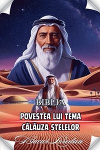 bokomslag Povestea Lui Tema C&#259;l&#259;uza Stelelor