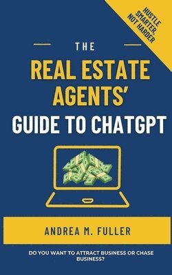 Real Estate Agents' Guide to ChatGPT