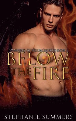 Below the Fire 1